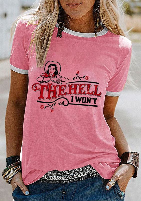 The Hell I Won't Yellow Cotton T-Shirt