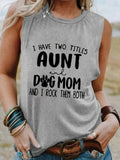 Women's I Have Two Titles (Black Text) Tank Top