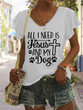 Women's All I Need Is Jesus And My Dog T-Shirt