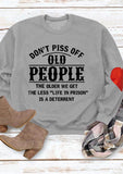 Don't Piss Off Old People Letter Print Top