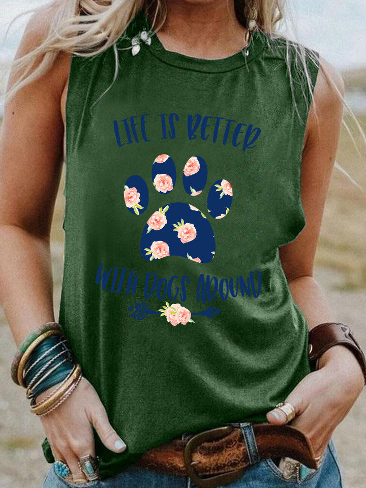 Women's Life Is Better With Dogs Around Tank Top