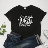 I'm One Lucky Mama Short Sleeve T-shirt