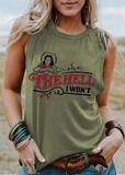 The Hell I Won't Dark Green Cotton Tank Top