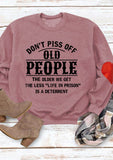 Don't Piss Off Old People Letter Print Top
