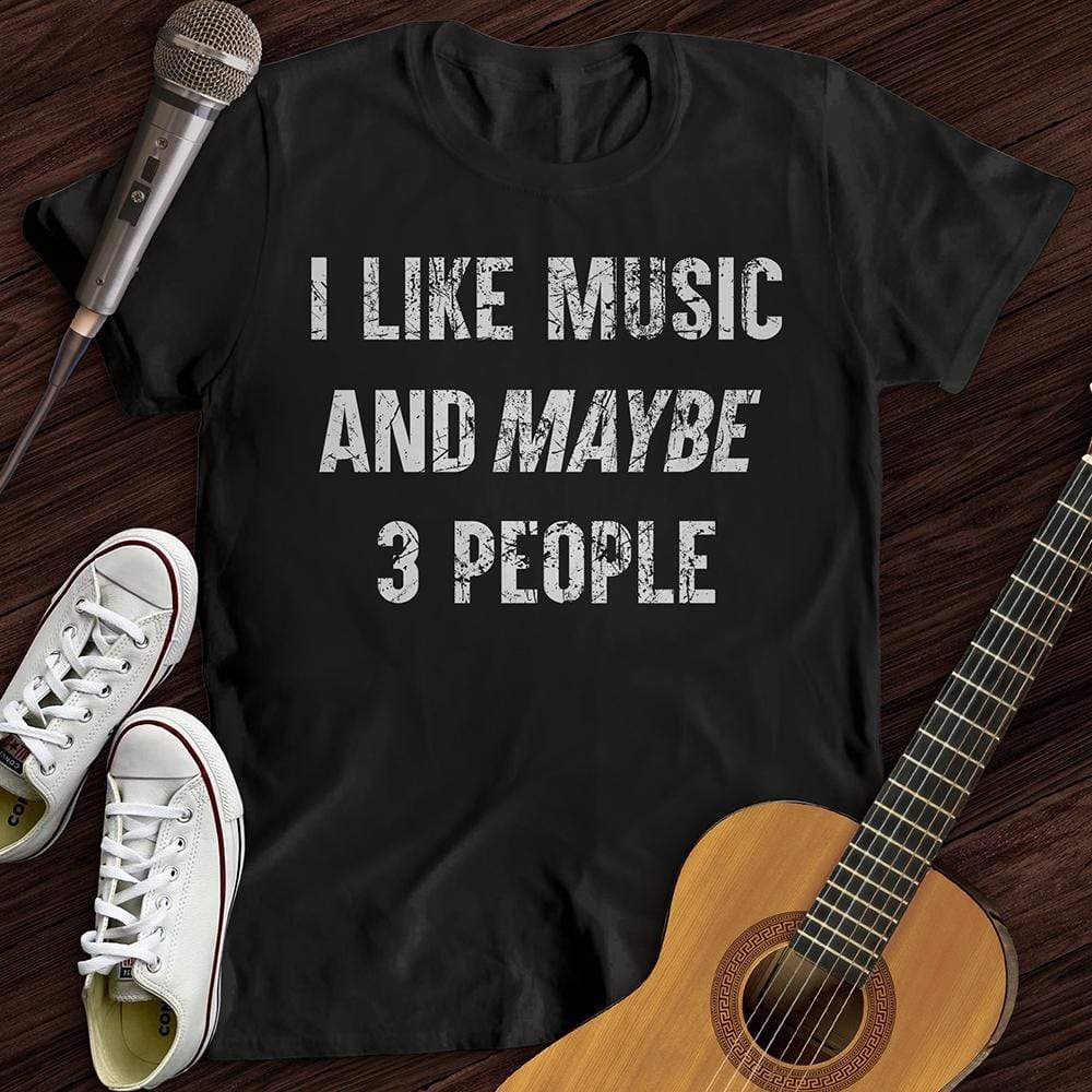 I Like Music T-Shirt