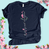 Be Strong and Courageous Flower T-shirt