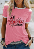The Hell I Won't Yellow Cotton T-Shirt