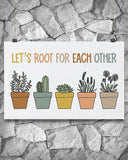 Let's root for each other Horizontal Poster